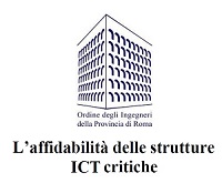 L’affidabilità delle strutture ICT critiche