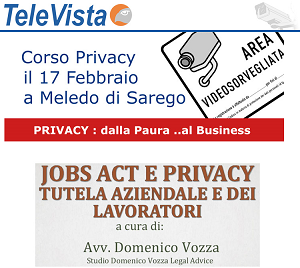 Corso Privacy: dalla Paura ..al Business