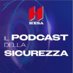 Hesa Podcast Sicurezza